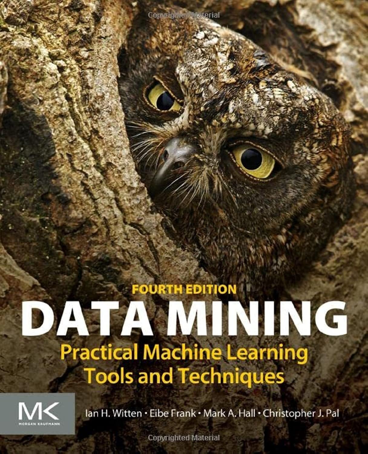 Data Mining: Practical Machine Learning Tools and Techniques (Morgan Kaufman…