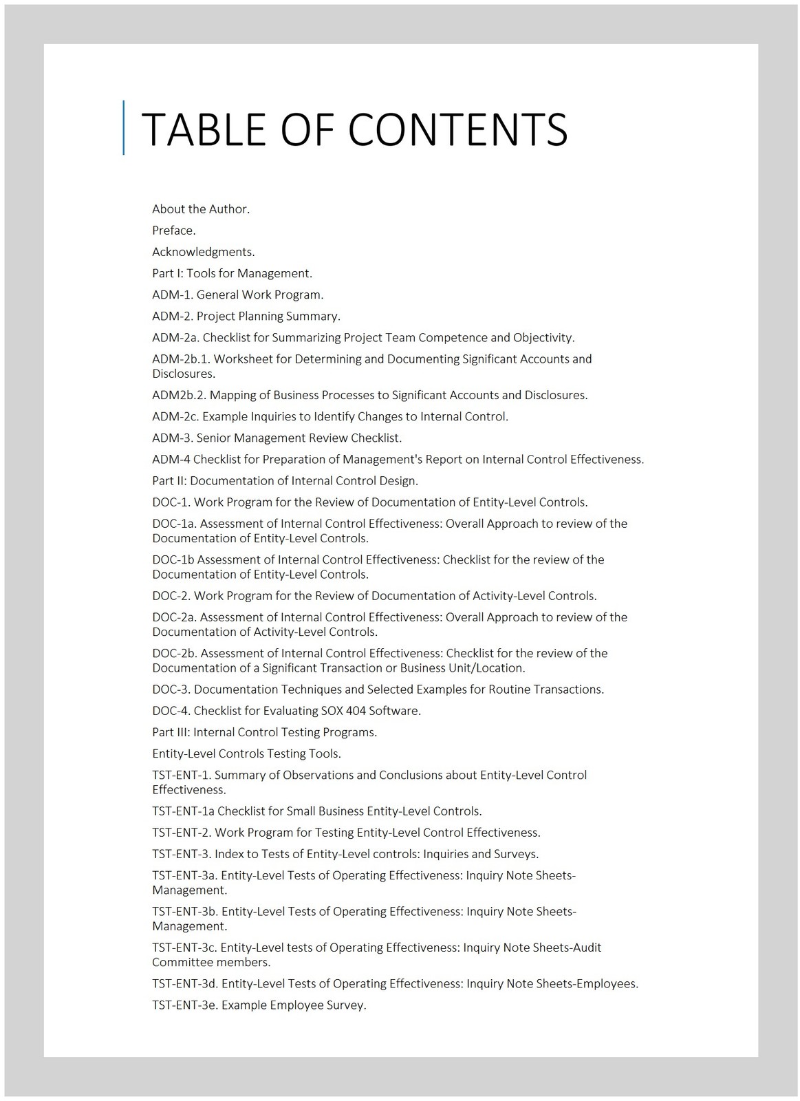 Sarbanes-Oxley Section 404 Implementation Toolkit : Practice Aids for Manager…