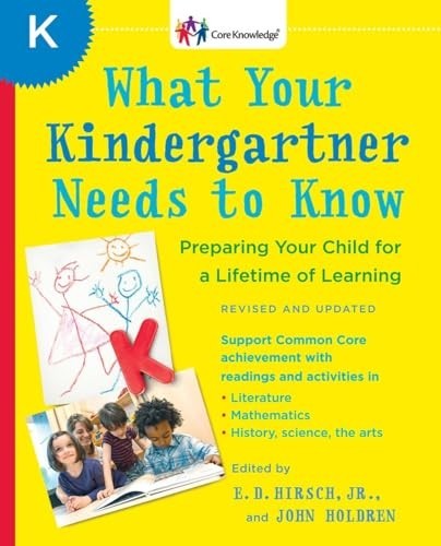 What Your Kindergartner Needs to Know (… by Holdren, John Paperback / softback