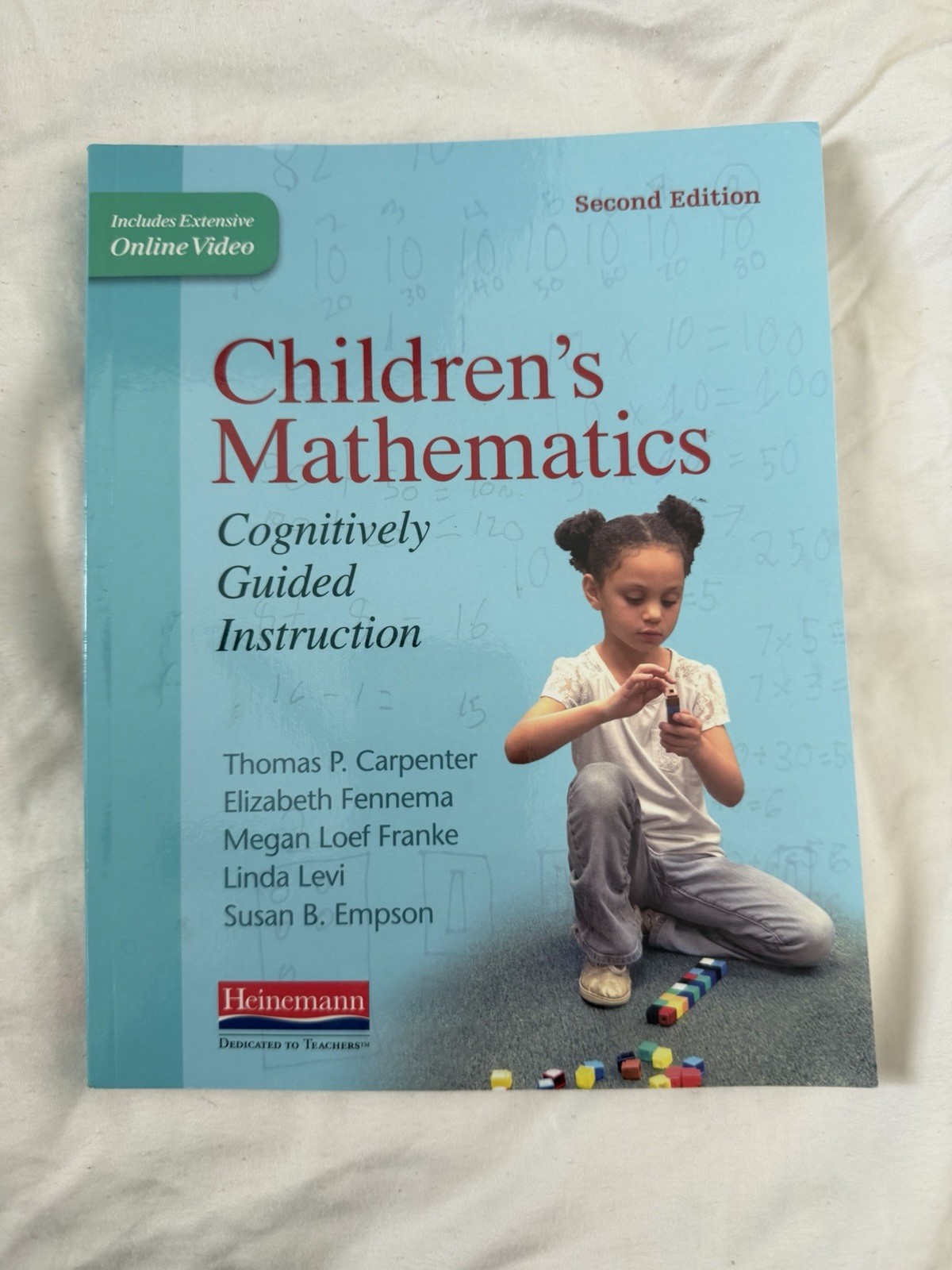 Heinemann Children’s Mathematics Cognitively Guided Instruction Second Edition