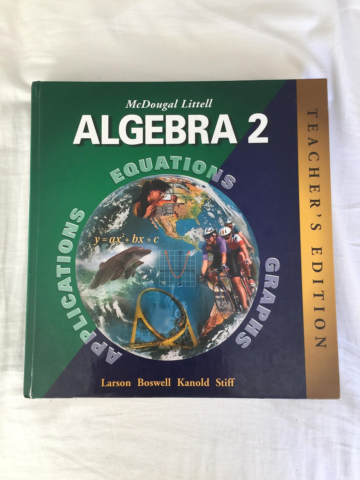 McDougal Littell Algebra 2, Teacher’s Edition
