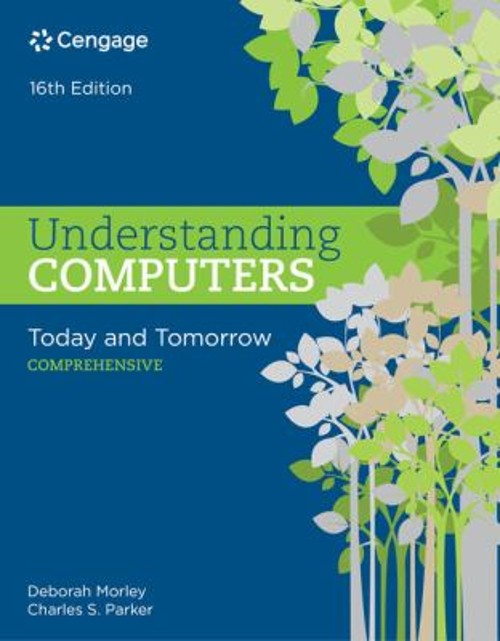Understanding Computers : Today and Tomorrow: Comprehensive Paper