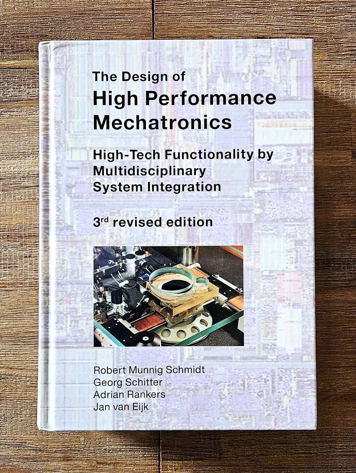 The design of High Performance Mechatrnoics (3rd edition, 2020)
