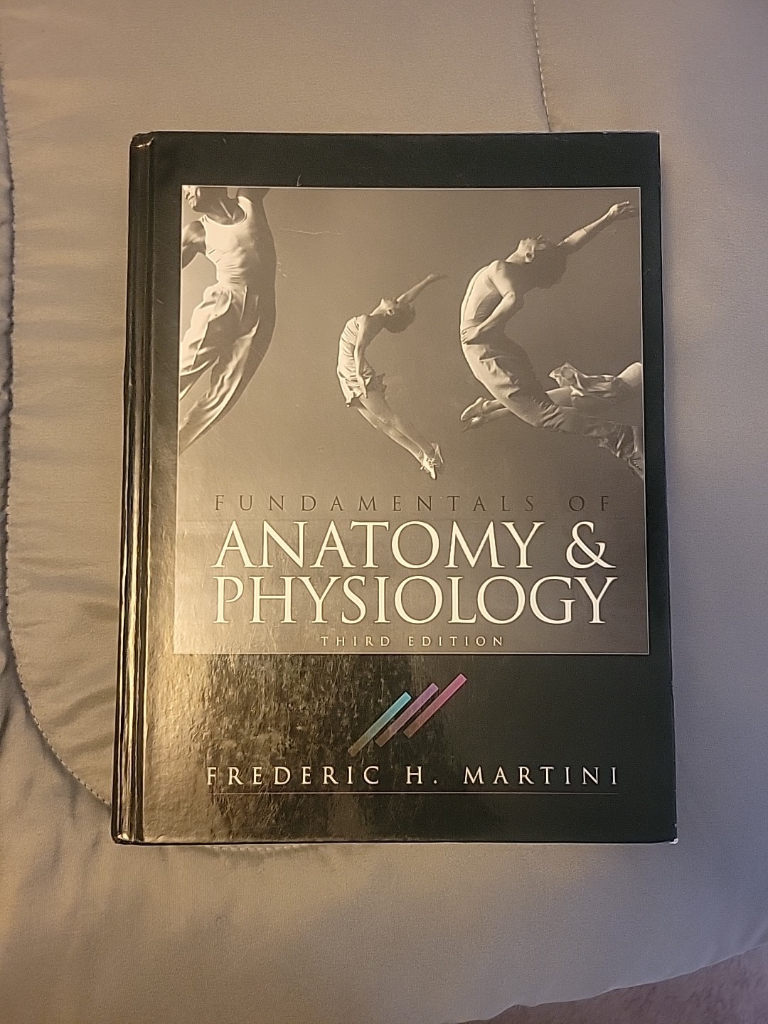 Fundamentals Of Anatomy And Physiology Third Edition By Frederic H. Martini