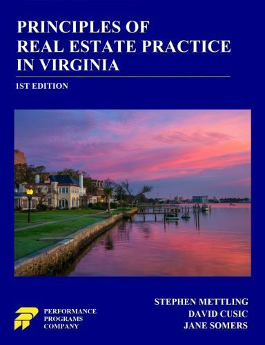 Principles of Real Estate Practice in Virginia: 1st Edition