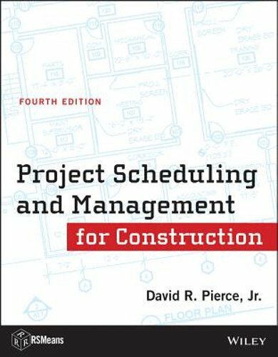 Project Scheduling and Management for Construction by David R Pierce: New