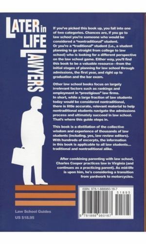 Later-in-Life Lawyers (2nd Ed.): Tips for the Non-Traditional Law Student