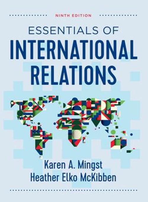 Essentials of International Relations Heather Elko, Mingst, Karen