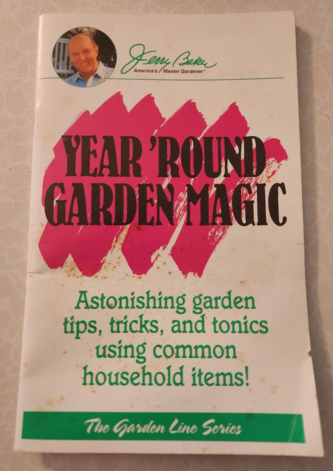Year ‘Round Garden Magic – Jerry Baker