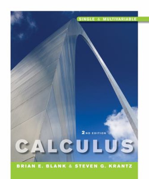 Calculus : Single and Multivariable Hardcover Brian E., Krantz, S