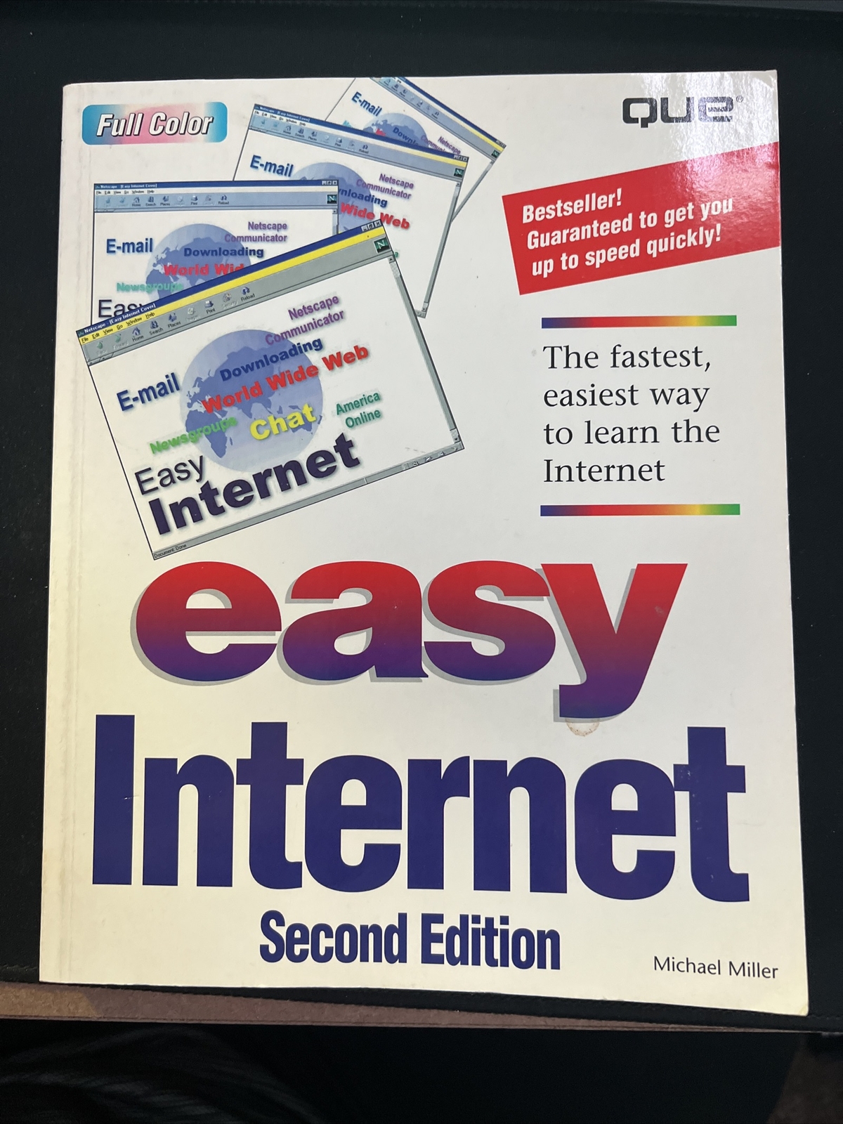 Easy Internet (Que’s Easy Series) by Michael Miller D7