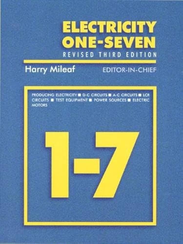 Electricity One-seven Revised Third Edition Harry Mileaf