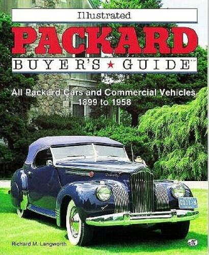 Illustrated Packard Buyers Guide: All Packard Cars and Commercial Vehicl – GOOD