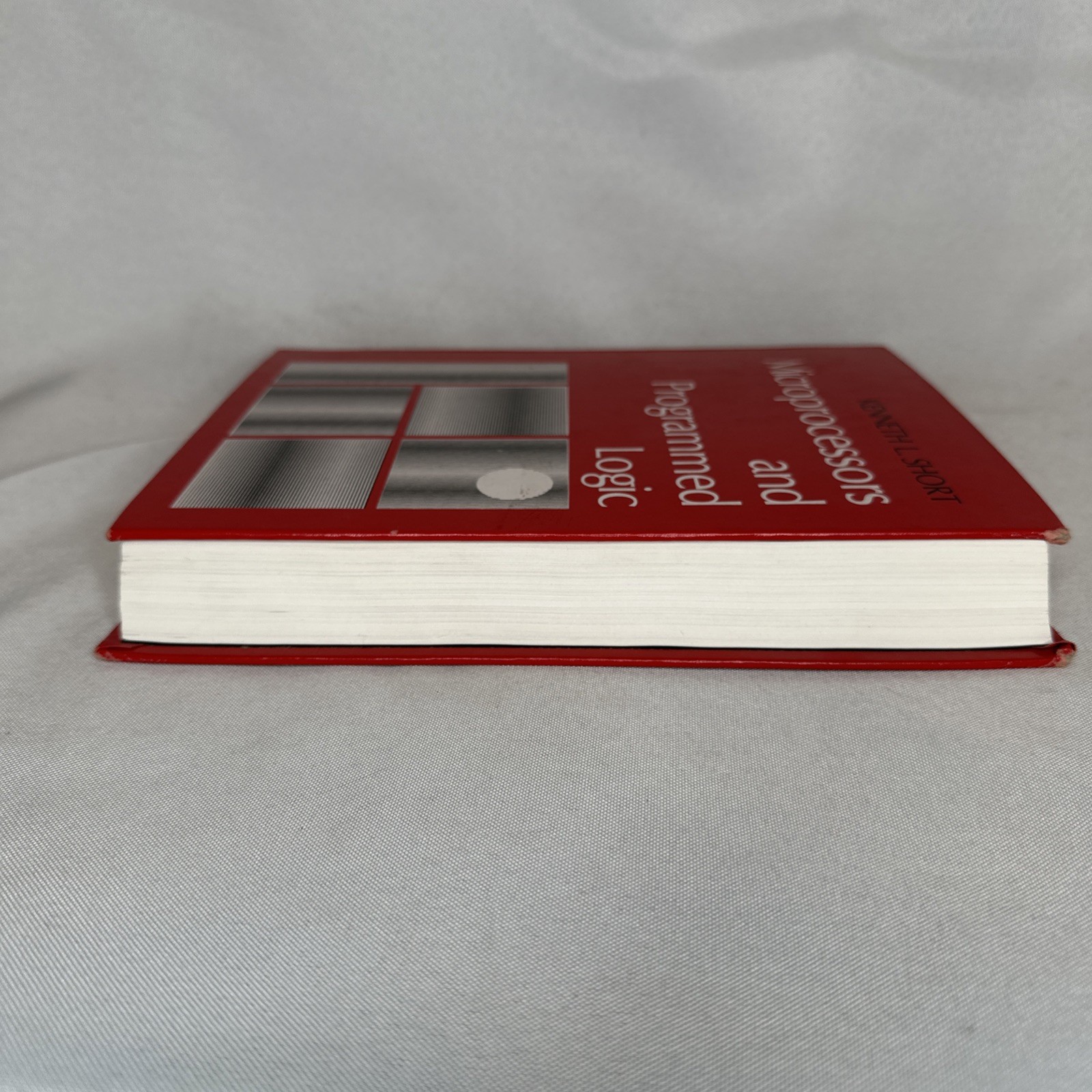 Microprocessors and Programmed Logic Kenneth Short 1981 Reference Hardcover