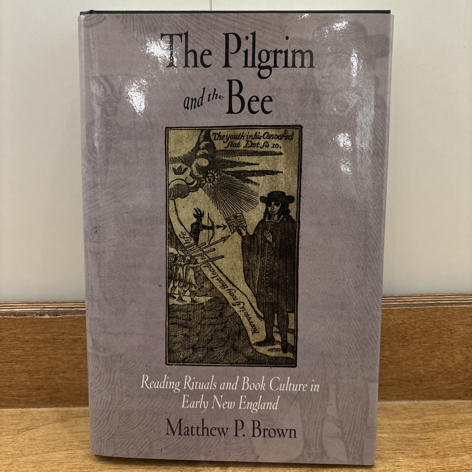 Material Texts: Pilgrim and the Bee : Reading Rituals and Book Culture in Early
