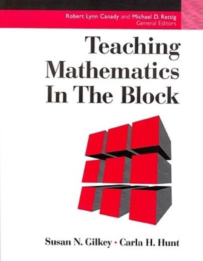 Teaching Mathematics In The Block