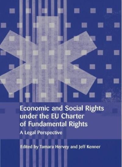 Economic and Social Rights under the EU Charter of Fundamental R
