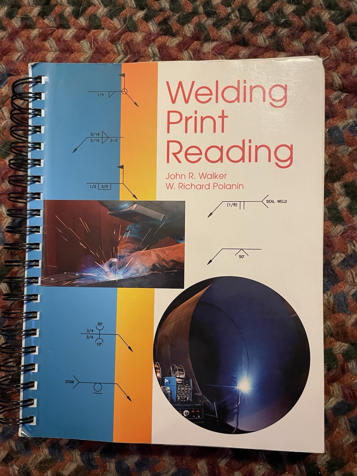 Welding Print Reading [John Walker] 2001 Edition