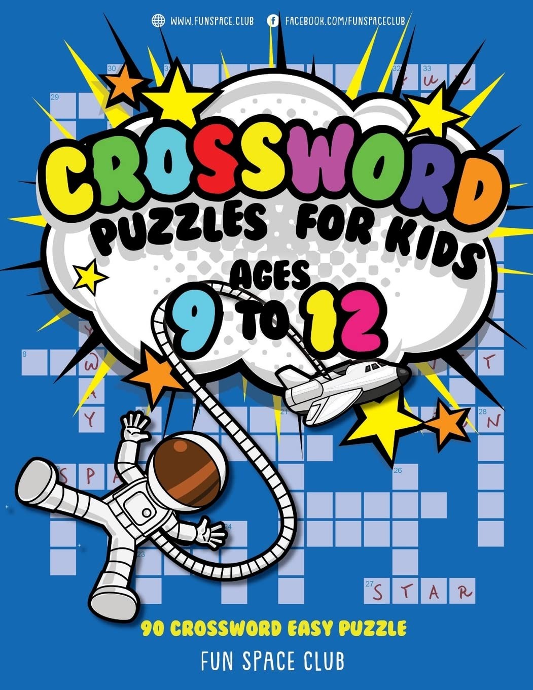 Crossword Puzzles for Kids Ages 9 to 12: 90 Crossword Easy Puzzle Books (Fun…