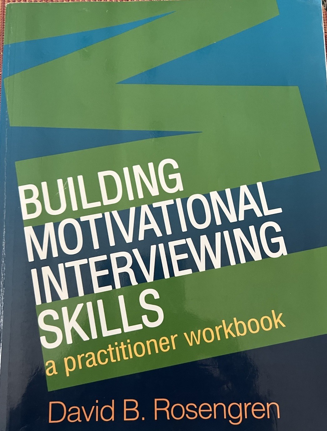 Applications of Motivational Interviewing Ser.: Building Motivational…