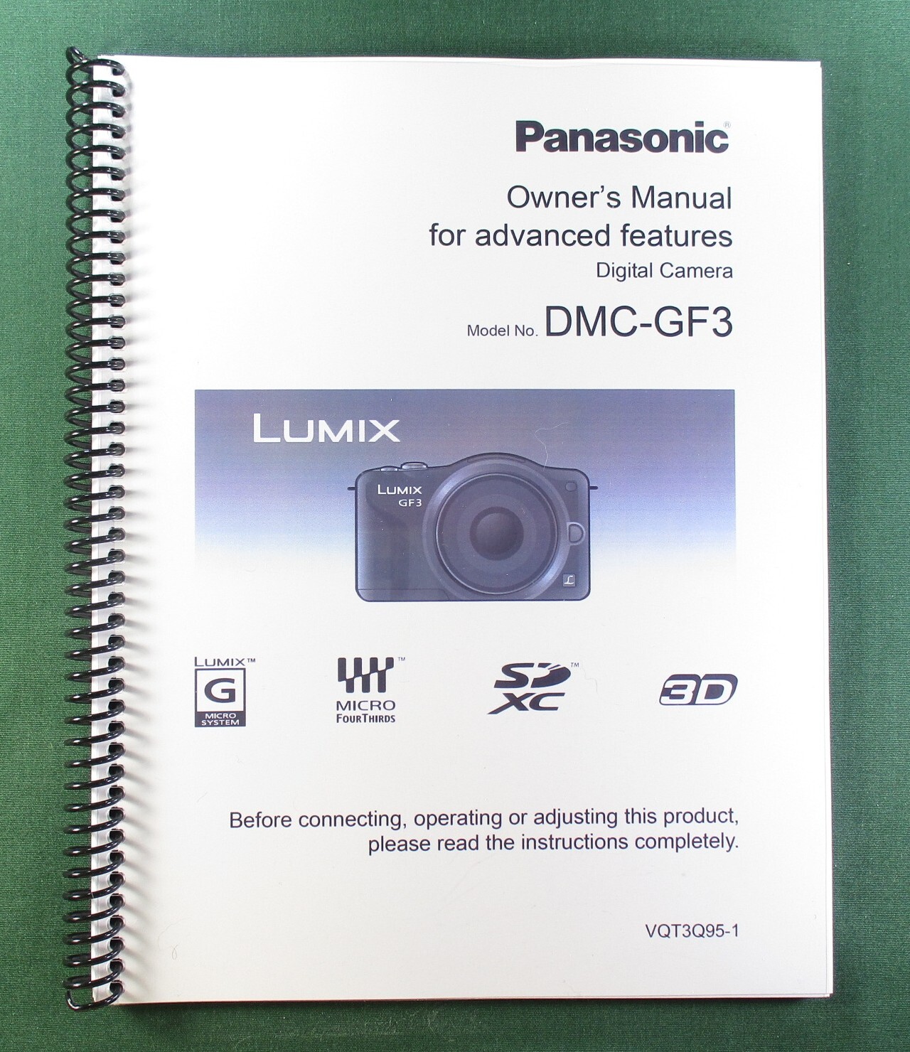 Panasonic Lumix DMC-GF3 Owner’s Manual: 202 Pages Full Color & Protective Covers