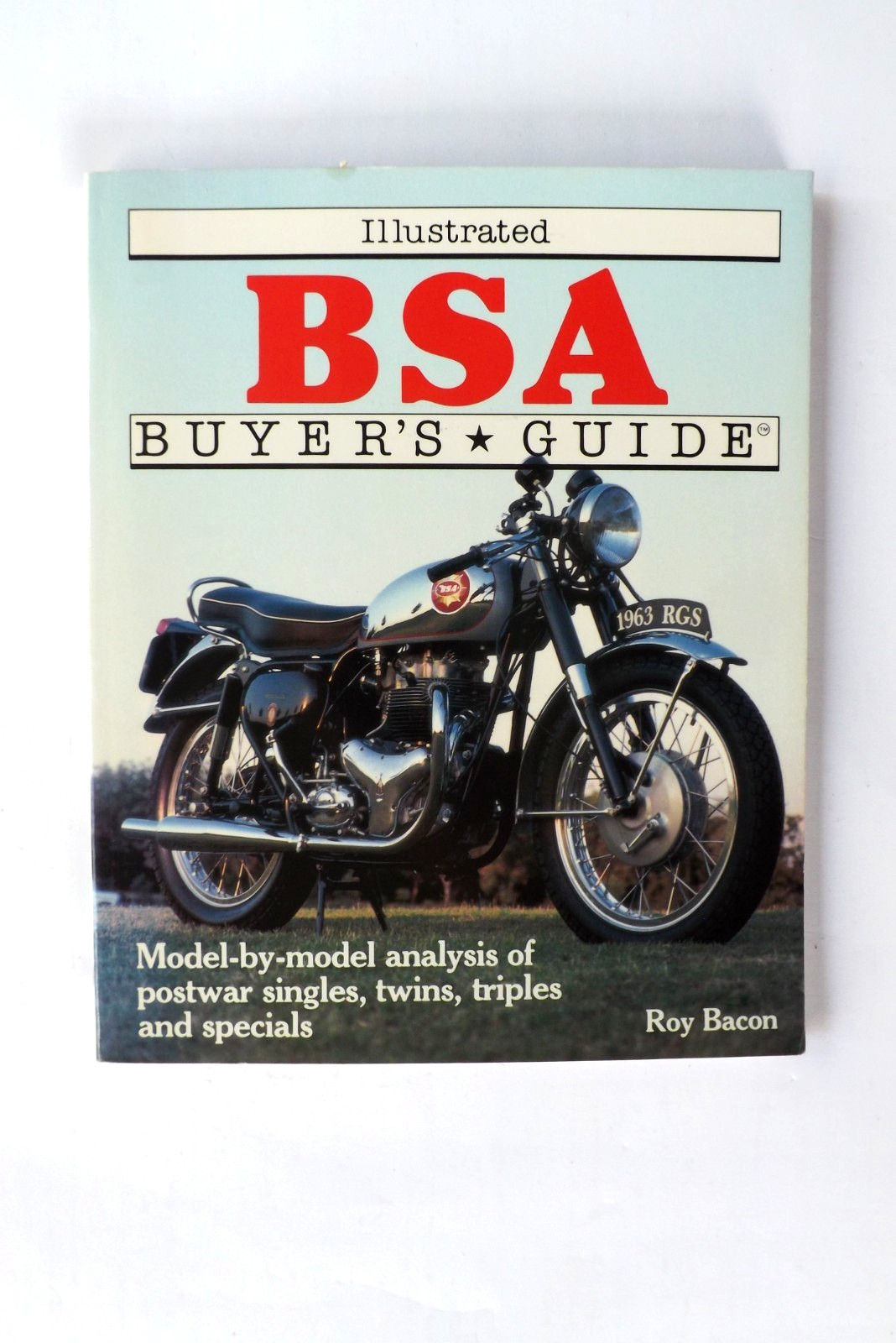 Illustrated BSA Buyer’s Guide – Bacon, Roy H.