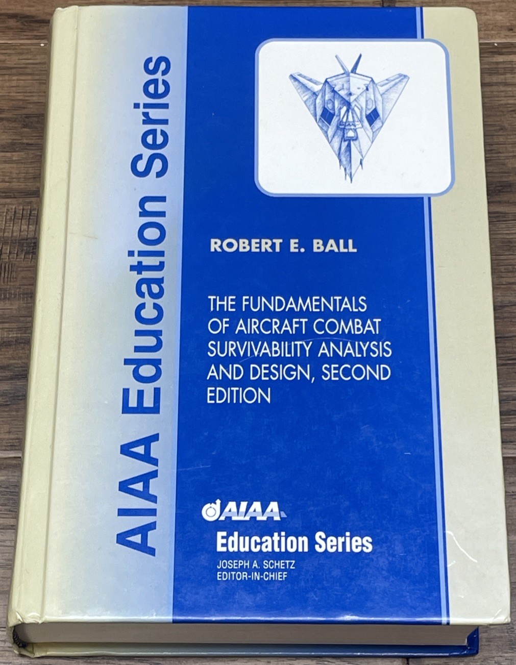 The Fundamentals of Aircraft Combat Survivability Analysis & Design 2nd Edit. AP