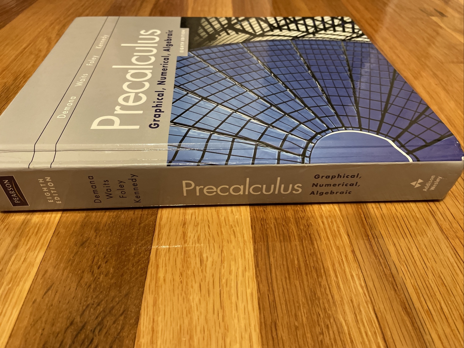 Precalculus Graphical Numerical Algebraic by Demana Waits Foley Kennedy Like New