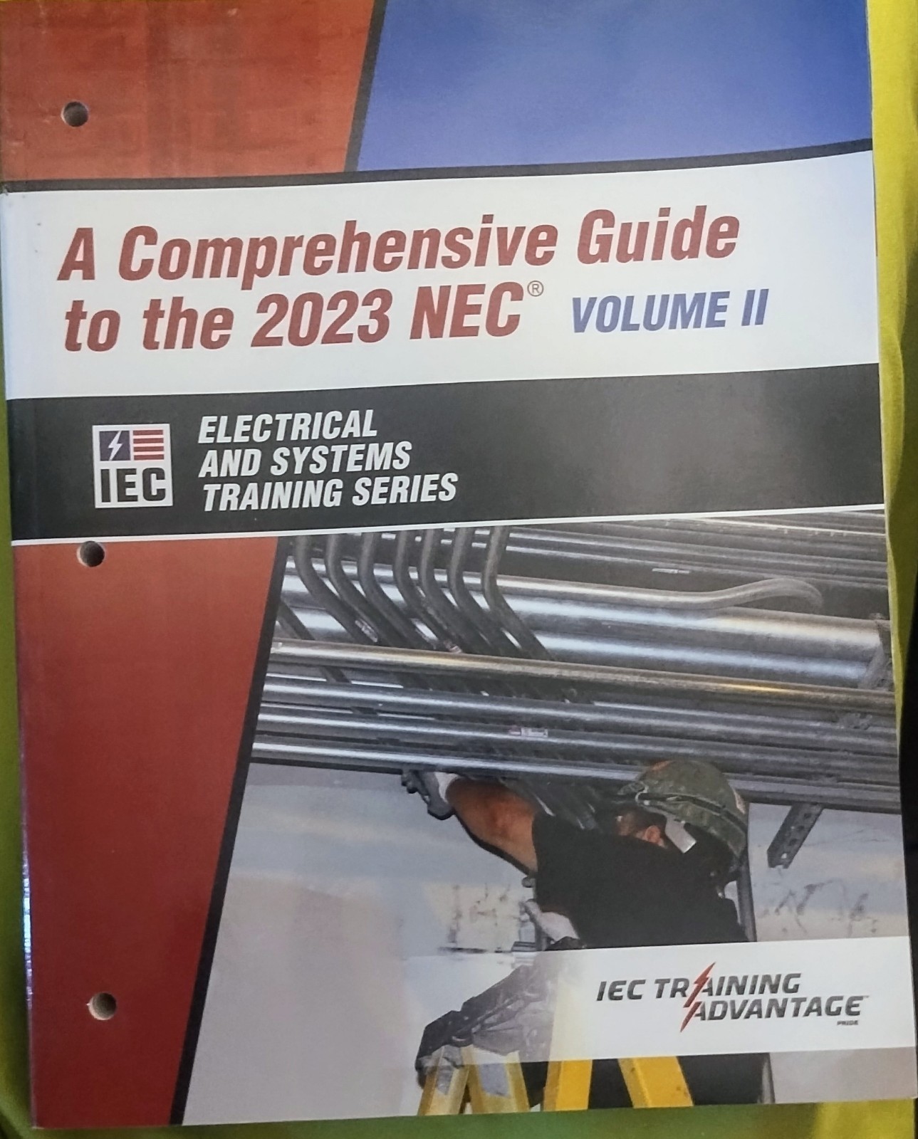 IEC A Comprehensive Guide To The 2023 NEC VOLUME 2.