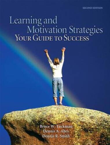 Learning and Motivation Strategies: Your Guide to Success (2nd Edition) – GOOD