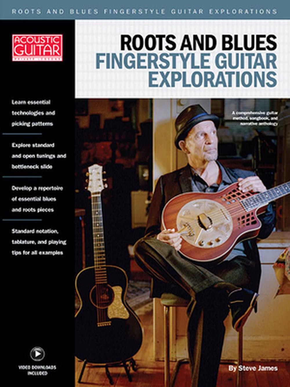 Roots & Blues Fingerstyle Guitar Explorations: Acoustic Guitar Private Lessons b