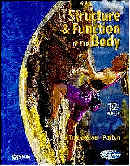 Structure & Function of the Body ~ Gary Thibodeau / Patton 12th Edition GREAT!