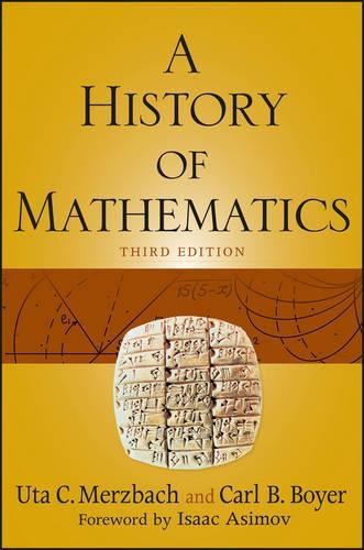 Carl B. Boyer Uta C. Merzbach A History of Mathematics (Paperback) (UK IMPORT)