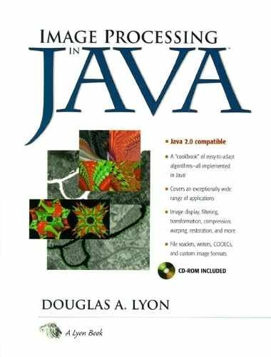 Image Processing in Java – Paperback, by Lyon Douglas A. – Very Good