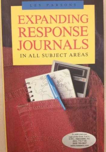EXPANDING RESPONSE JOURNALS – Paperback, by Parsons Les – Very Good j