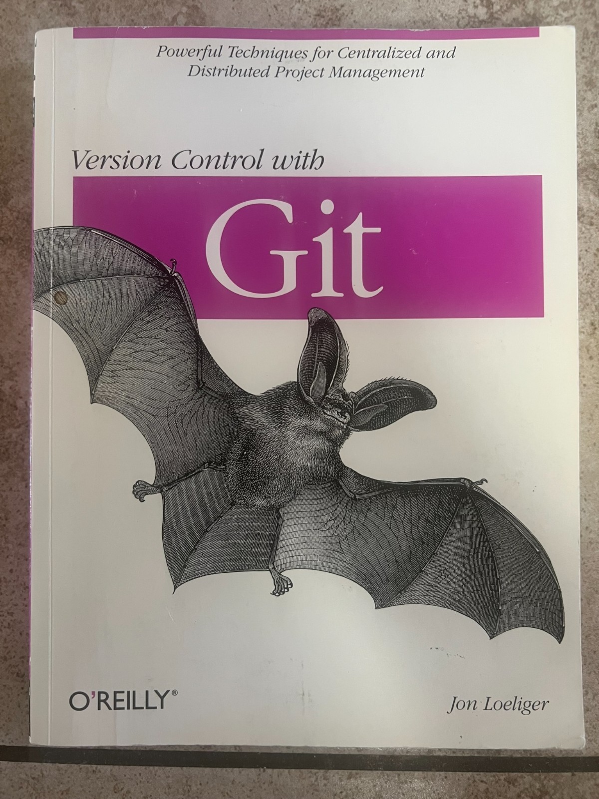 Version Control with Git : Powerful Tools and Techniques for Collaborative…