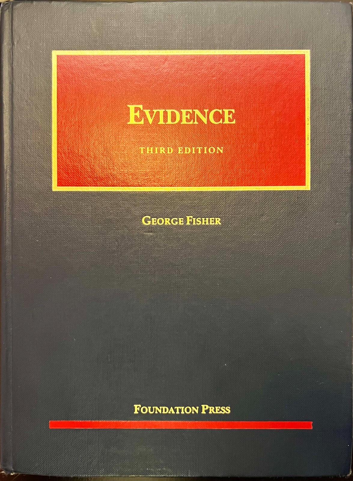 Evidence by George Fisher (3rd Edition) (Used)