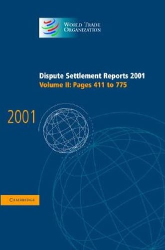 Dispute Settlement Reports 2001: Volume 2, Pages 411-775: New