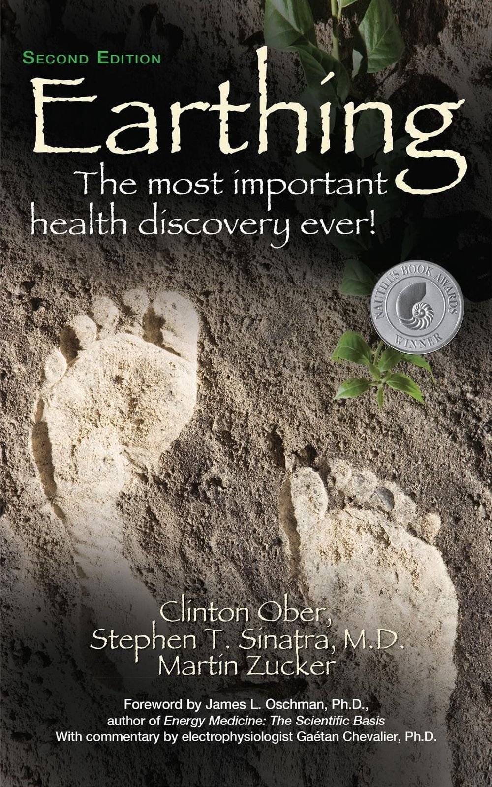 Earthing: The Most Important Health Discovery Ever! by Clinton Ober (English) Pa