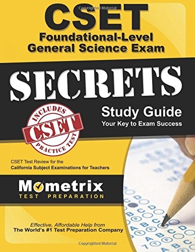 CSET FOUNDATIONAL-LEVEL GENERAL SCIENCE EXAM SECRETS STUDY By Cset Exam Secrets