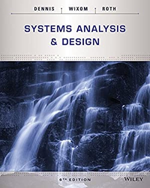 Systems Analysis and Design Alan, Wixom, Barbara Haley, Roth, Rob