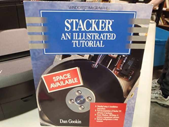 Stacker: An Illustrated Tutorial – Paperback, by Gookin Dan – Very Good