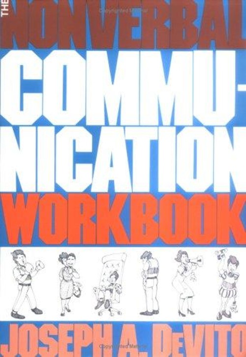 The Nonverbal Communication Workbook Paperback Joseph A. DeVito