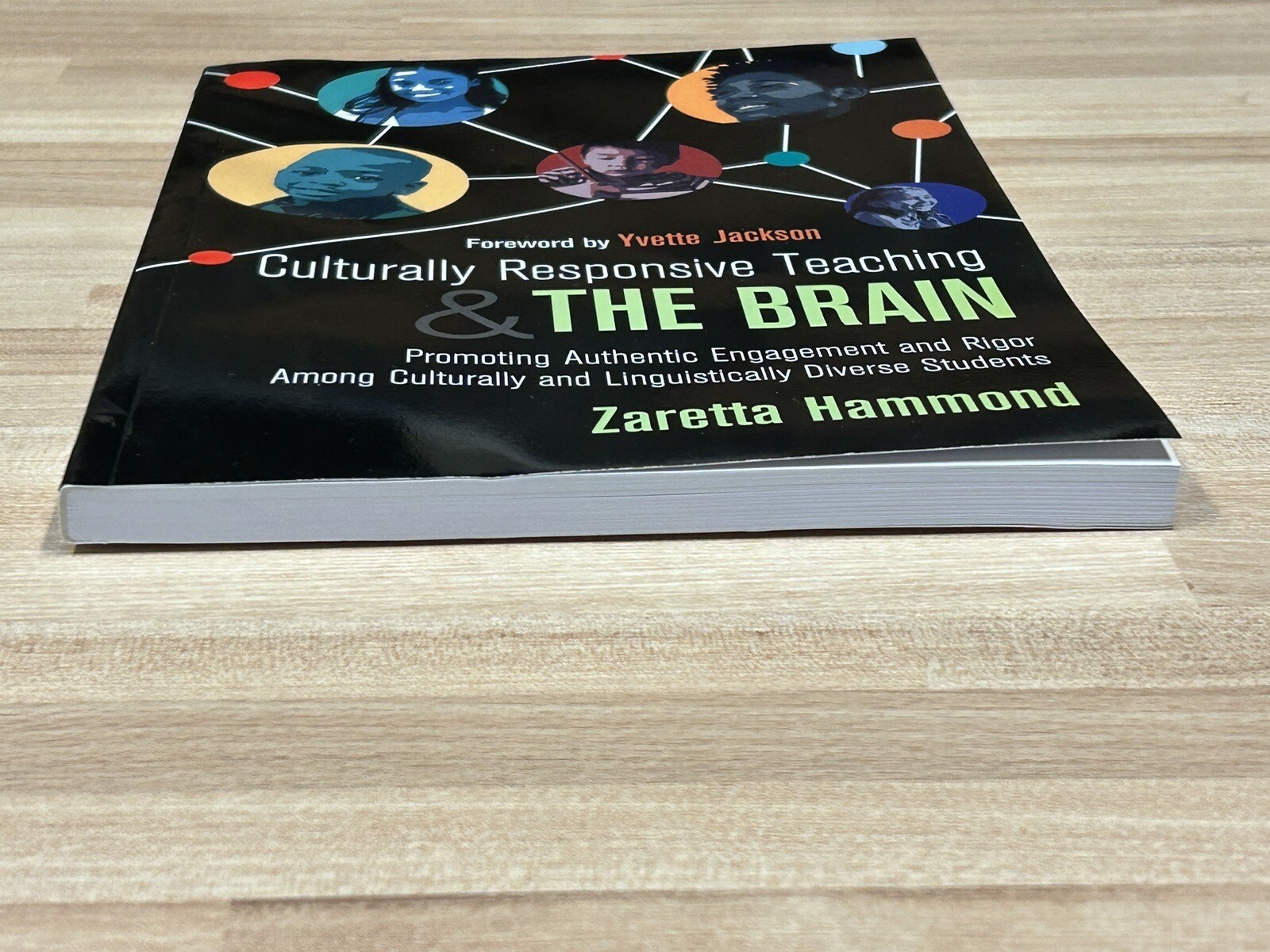 Culturally Responsive Teaching & The Brain: Authentic Engagement Diverse Student