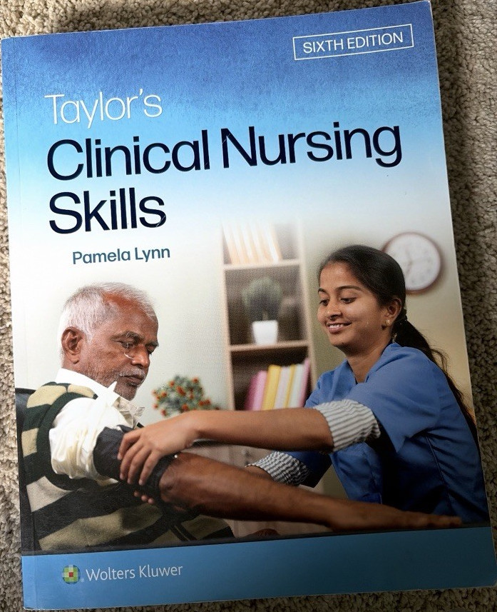 RN textbook Taylor’s Clinical Nursing Skills 6th Edition Textbook Pamela Lynn