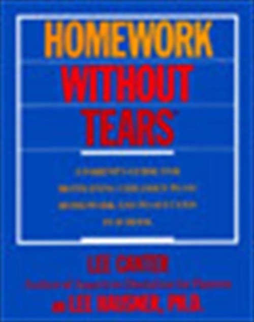 Homework Without Tears Paperback Lee Canter