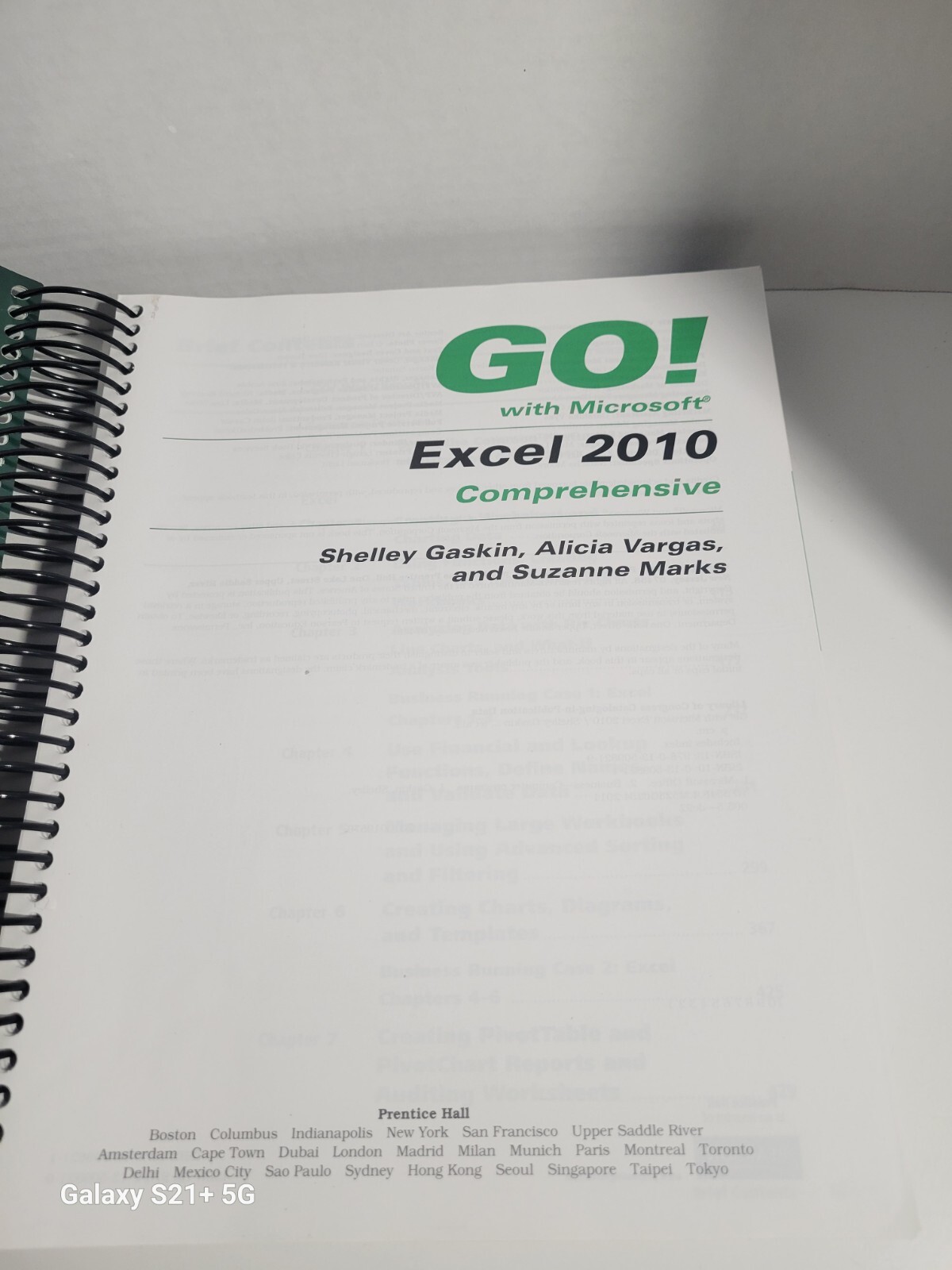 GO! WITH MICROSOFT EXCEL 2010, COMPREHENSIVE By Shelley Gaskin & Alicia Vargas
