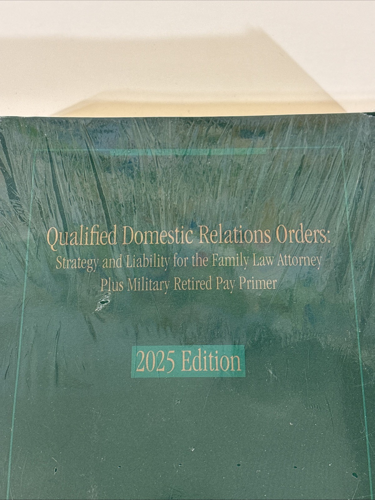 Qualified Domestic Relations Orders 2025 Edition Strategy & Liability LexisNexis