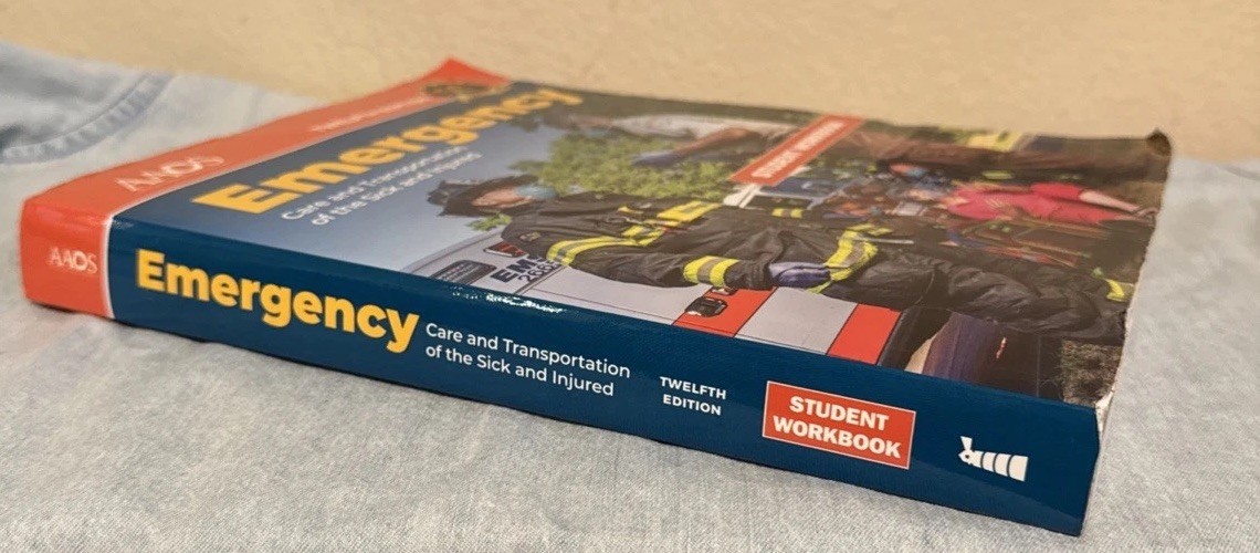Emergency Care and Transportation of the Sick and Injured Student Workbook Used