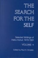 The Search for the Self: Selected Writings of Heinz Kohut : 1978-1981 Kohut, Hei